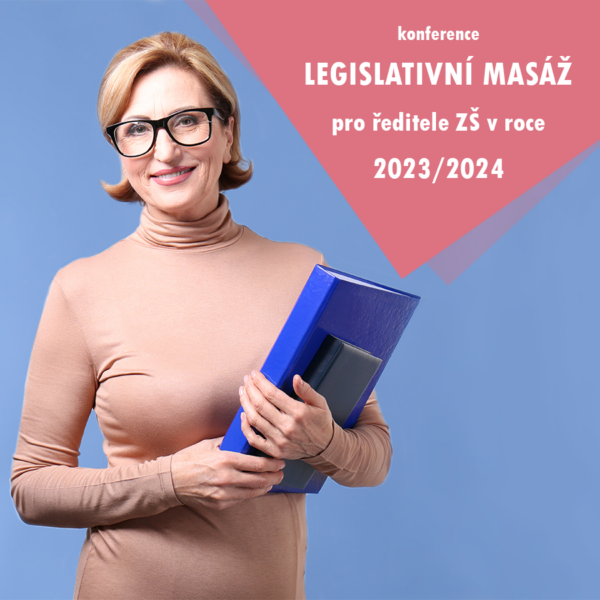 Konference v Olomouci: Legislativní masáž pro ředitele ZŠ v roce 2023/2024